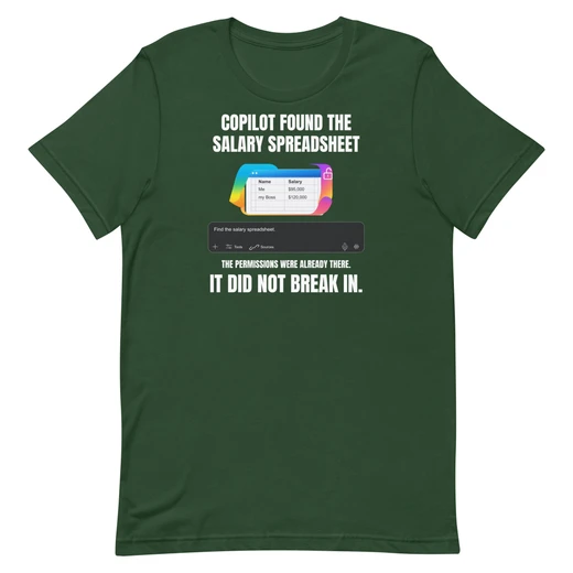Copilot Found the Salary Spreadsheet — Forest shirt, front design