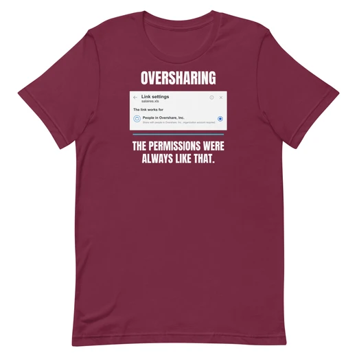 Oversharing — Maroon shirt, front design