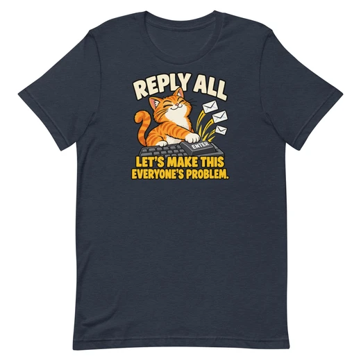 Reply All — Heather Navy shirt, front design