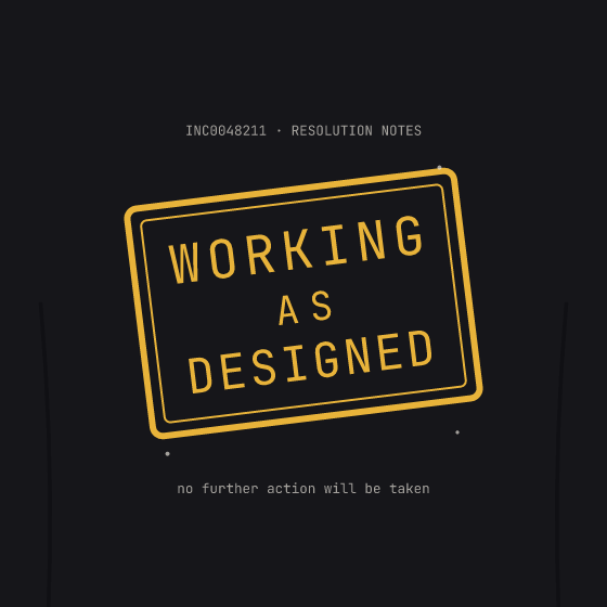 Working As Designed Tee